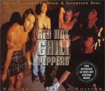 Album Red Hot Chili Peppers: Fully Illustrated Book & Interview Disc