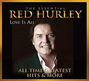 Album Red Hurley: Love Is All