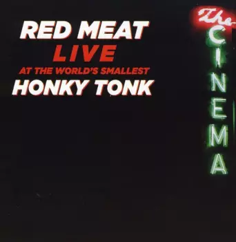 Live At The World's Smallest Honky Tonk