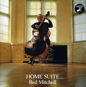 CD Red Mitchell: Home Suite...