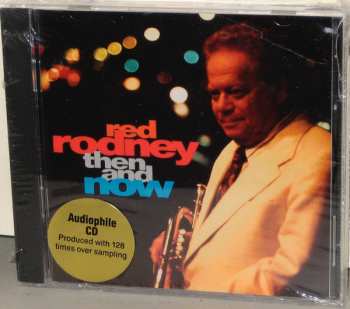 Album Red Rodney: Then And Now