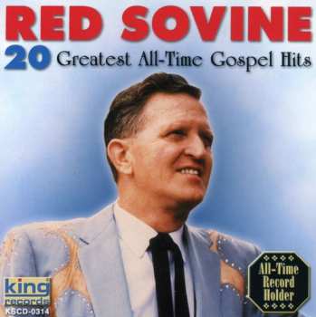 Album Red Sovine: 20 Greatest All-Time Gospel Hits