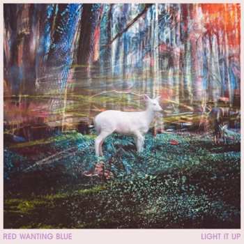 CD Red Wanting Blue: Light It Up