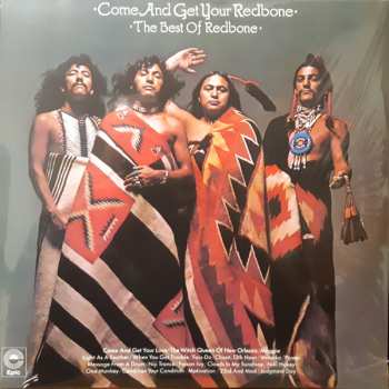 2LP Redbone: Come And Get Your Redbone The Best Of Redbone