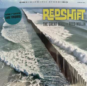 Album Redshift: The Great Wall b/w Reed Mullin