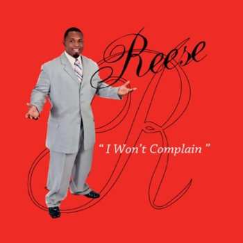Album Reese: I Won't Complain