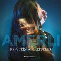 Album Refugees for Refugees: Amerli