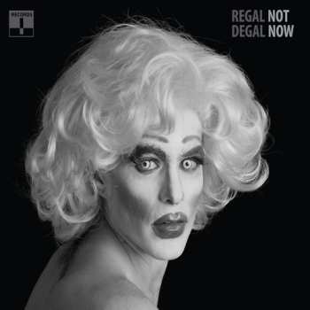 Album Regal Degal: Not Now