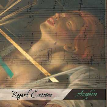Album Regard Extrême: Anaphore