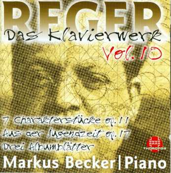 Album Max Reger: Das Klavierwerk Vol. 10
