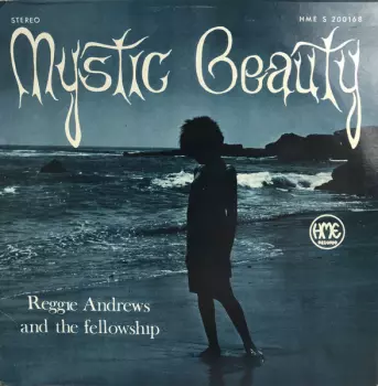Reggie Andrews: Mystic Beauty