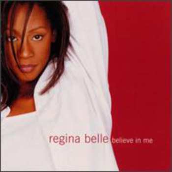 CD Regina Belle: Believe In Me
