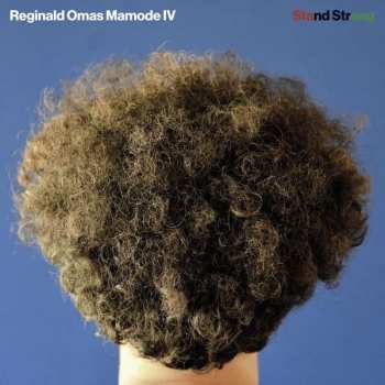 LP Reginald Omas Mamode IV: Stand Strong 