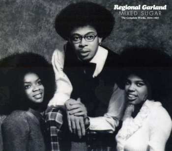 CD Regional Garland: Mixed Sugar The Complete Works, 1970-1987