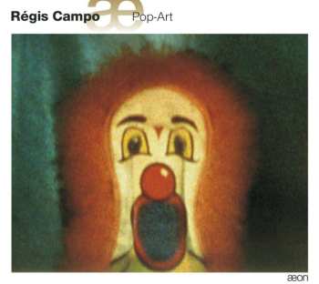 CD Régis Campo: Pop-Art