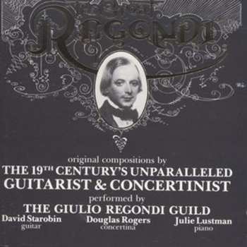 Album Giulio Regondi: The Great Regondi, Vol 1