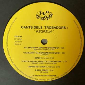 LP Regrelh: Cants Dels Trobadors: « La Douceur D'Un Son Nouvel »