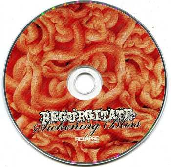 LP Regurgitate: Sickening Bliss