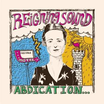 CD Reigning Sound: Abdication...For Your Love