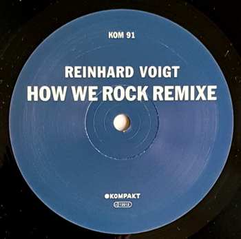 LP Reinhard Voigt: How We Rock Remixe