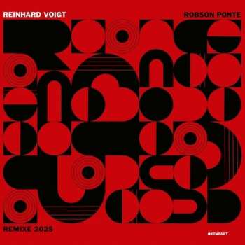 Album Reinhard Voigt: Robson Ponte Remixe 2025