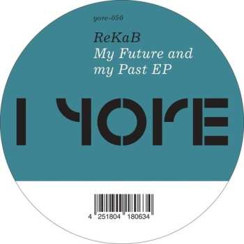 Album ReKaB: My Future And My Past EP