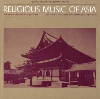 Album Religious Music Of Asia / Var: Religious Music Of Asia