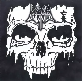 Remain Untamed: Remain Untamed