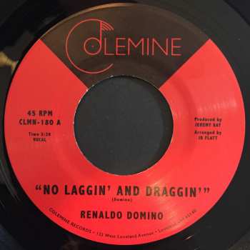 SP Renaldo Domino: No Laggin’ And Draggin’