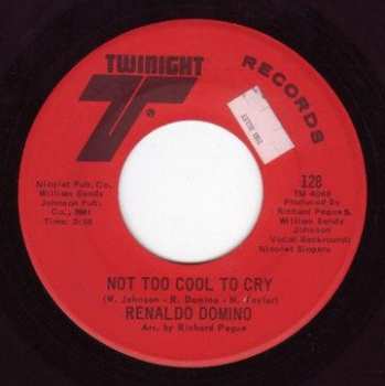 Album Renaldo Domino: Not Too Cool To Cry / Nevermore