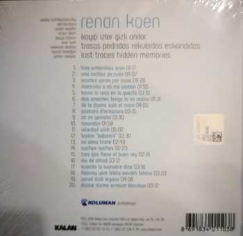 CD Renan Koen: Kayıp İzler Gizli Anılar = Trasas Pedridas Rekuerdos Eskondidos = Lost Traces Hidden Memories