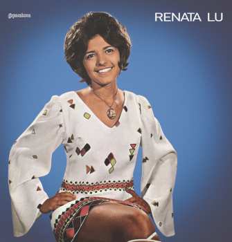 LP Renata Lú: Renata Lu DLX