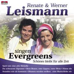 Album Renate & Werner Leismann: Singen Evergreens - Schönes...