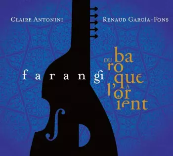 Renaud Garcia-Fons: Farangi