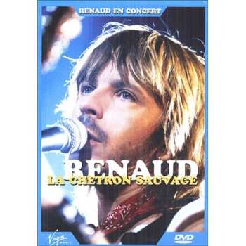 DVD Renaud: La Chetron Sauvage