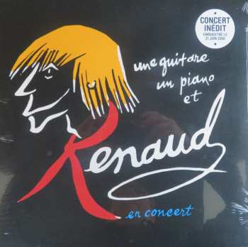 LP Renaud: Une Guitare Un Piano Et Renaud (En Concert)