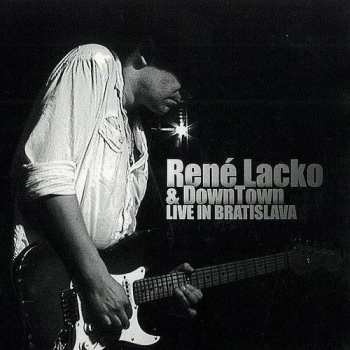 Album René Lacko: Live In Bratislava