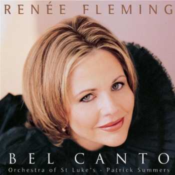 Album Renée Fleming: Bel Canto