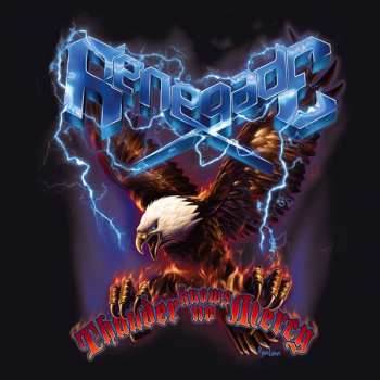 Album Renegade: Thunder Knows No Mercy