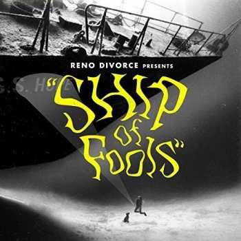Album Reno Divorce: Ship Of Fools
