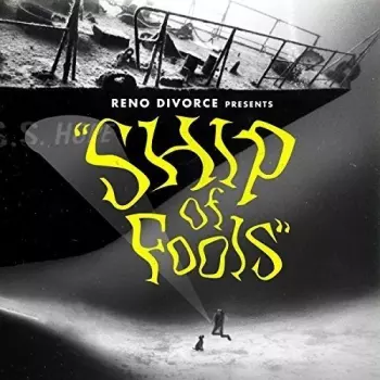 Reno Divorce: Ship Of Fools