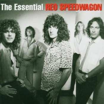 Album REO Speedwagon: The Essential REO Speedwagon