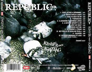 CD Republic: Kenyér Vagy Igazság