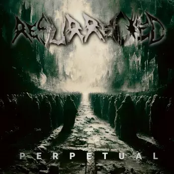 Resurrected: Perpetual