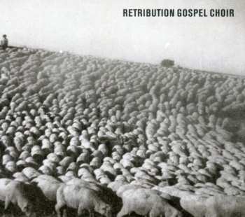 Album Retribution Gospel Choir: Retribution Gospel Choir