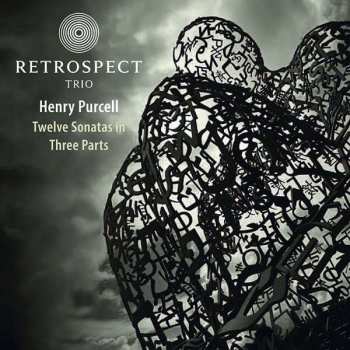 CD Henry Purcell: Twelve Sonatas In Three Parts