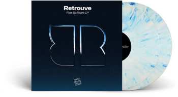 2LP Retrouve: Feel So Right