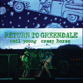 2CD Neil Young & Crazy Horse: Return To Greendale
