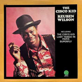 Album Reuben Wilson: The Cisco Kid