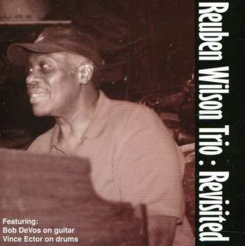 Album Reuben Wilson Trio: Revisited